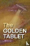 Milena, Milena - The Golden Tablet