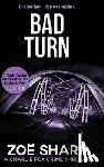 Sharp, Zoe - Bad Turn