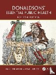 Donaldson, Liam J., Rutter, Paul - Donaldsons' Essential Public Health