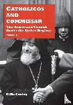Corley, Felix - Catholicos and Commissar