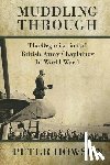 Howson, Peter - Muddling Through