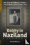 Rosen, Robert - Bobby in Naziland