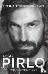Andrea Pirlo - I think therefore I play