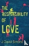 Simons, J David - The Responsibility of Love