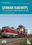 Haydock, David - German Railways: Private Operators, Museums & Museum Lines