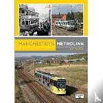 Yearsley, Alan, Pritchard, Robert - Manchester's Metrolink