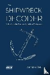 East, Ashton - The Shipwreck Decoder