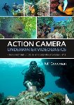 Goodman, Jeff - Action Camera Underwater Video Basics