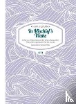 Tilman, Major H. W. - In Mischief's Wake Paperback