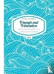 Tilman, Major H. W. - Triumph and Tribulation Paperback