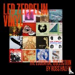 Halfin, Ross - Led Zeppelin Vinyl: The Essential Collection