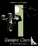 Frayling, Christopher - Vampire Cinema
