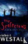 Westall, Robert - Scarecrows