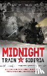 Hartley, Teri, Hartley, Alicia - Midnight Train to Siberia