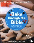 Bentley-Taylor, Susie, Moore, Bekah - Bake through the Bible
