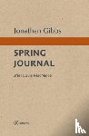 Gibbs, Jonathan - Spring Journal