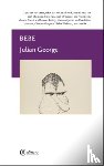 George, Julian - Bebe