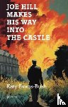 Evans-Bush, Katy - Joe Hill Makes His Way into the Castle