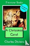 Dickens, Charles - A Christmas Carol: Annotation-Friendly Edition