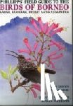Phillipps, Quentin - Phillipps' Field Guide to the Birds of Borneo