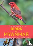Tizard, Robert, Zaw Naing, Thet, Davison, Geoffrey - A Naturalist's Guide to the Birds of Myanmar