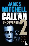 Mitchell, James - Callan Uncovered