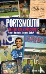 Holmes, Roger - Portsmouth FC On This Day & Miscellany