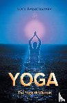 Ramacharaka, Yogi - The Yoga of Wisdom
