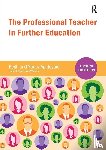 Appleyard, Keith, Appleyard, Nancy - The Professional Teacher in Further Education