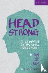 Coates, Dame Sally - Headstrong: 11 Lessons of School Leadership