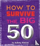 B Andy Bailey Jamien - Little Book of Turning 50