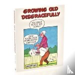 Jex Silvey - Growing Old Disgracefully: A Look to the Future