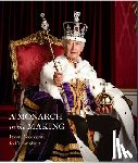 Hartshorne, Pamela - A Monarch in the Making: From Accession to Coronation