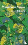 Behrens, Kate - Transitional Spaces