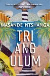 Ntshanga, Masande - Triangulum