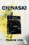Vick, Frances - Chinaski