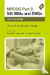 Wuntakal, Rekha, Abdullah, Ziena, Hollingworth, Tony, Redford, David - MRCOG Part 2: 500 SBAs and EMQs