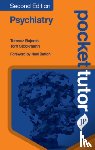 Bajorek, Tomasz, Stockmann, Tom - Pocket Tutor Psychiatry