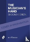 Winspur, Ian - The Musician's Hand