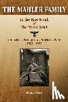 O'Neil, Robin - The Mahler Family: In the Rise & Fall of the Third Reich