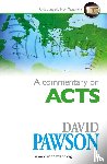 Pawson, David - A Commentary on Acts