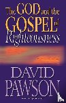 David Pawson - The God Abd the Gospel of Righteousness