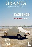 Meaney, Thomas - Granta 172: Badlands
