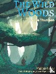 Thomson, Jamie - The Wild Woods