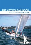 Phipps, Tom, Phipps, Brian - The Catamaran Book