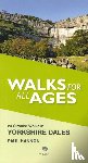 Hannon, Paul - Walks for All Ages Yorkshire Dales