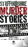 Bell, David - Staffordshire Murder Stories