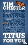Chester, Tim - Titus For You