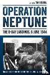  - Operation Neptune: The D-Day Landings, 6 June 1944