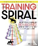 Grice, Sue - The Training Spiral